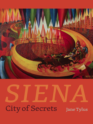 cover image of Siena: City of Secrets